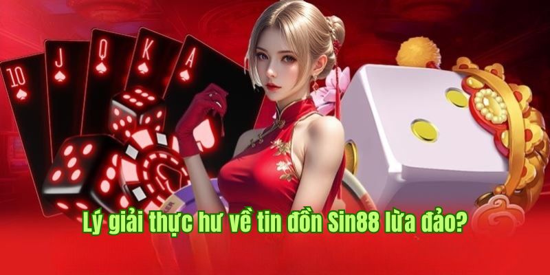 Đơn vị nhà cái Sin88 uy tín, chất lượng hàng đầu 